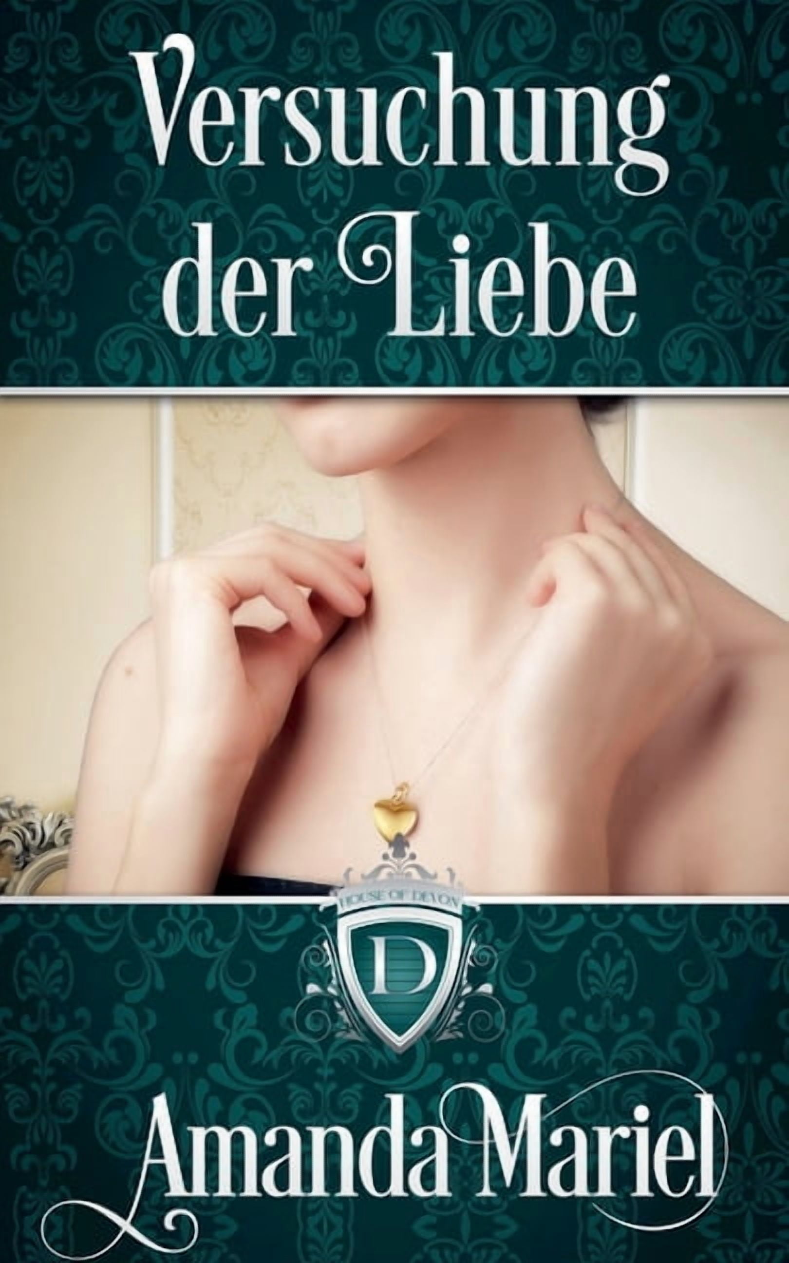 Versuchung der Liebe, (Paperback)
