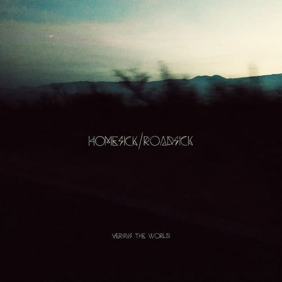 Versus the World - Homesick/Roadsick - Rock - Vinyl