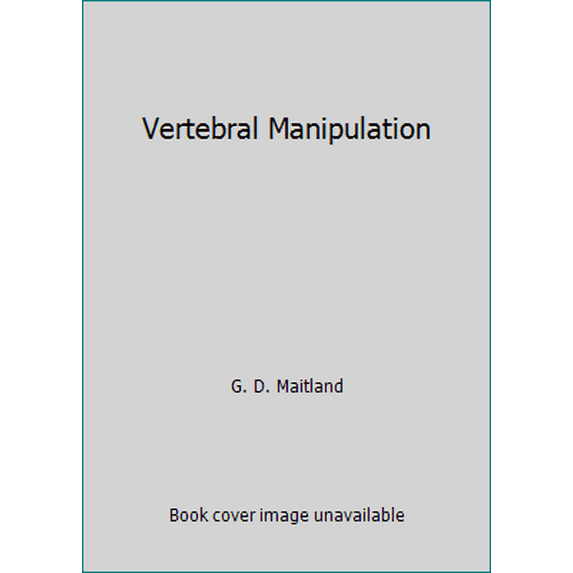 Pre-Owned Vertebral Manipulation (Paperback) 0407435050 9780407435056