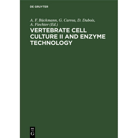 Vertebrate Cell Culture II and Enzyme Technology, (Hardcover)