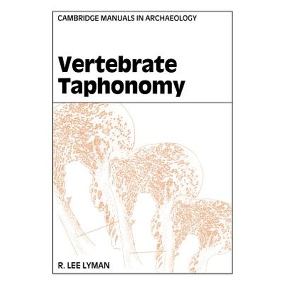Pre-Owned Vertebrate Taphonomy (Paperback) 0521458404 9780521458405
