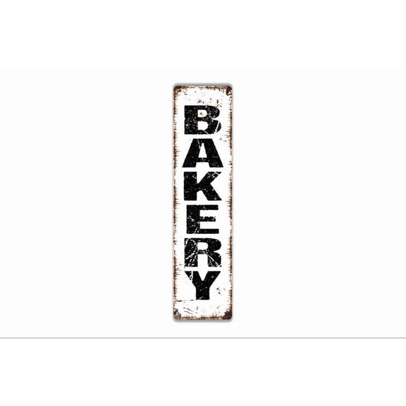 Vertical Bakery Sign - Kitchen Rustic Metal Street Sign or Door Name Plate Plaque - Size: 16 x 4 Inches