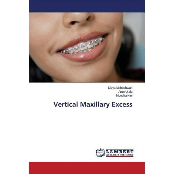 Vertical Maxillary Excess (Paperback)