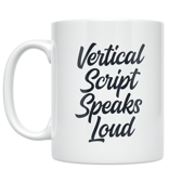 Vertical Script Speaks Loud - Minimalist Design Enthusiast - 11 oz Ceramic Coffee Mug