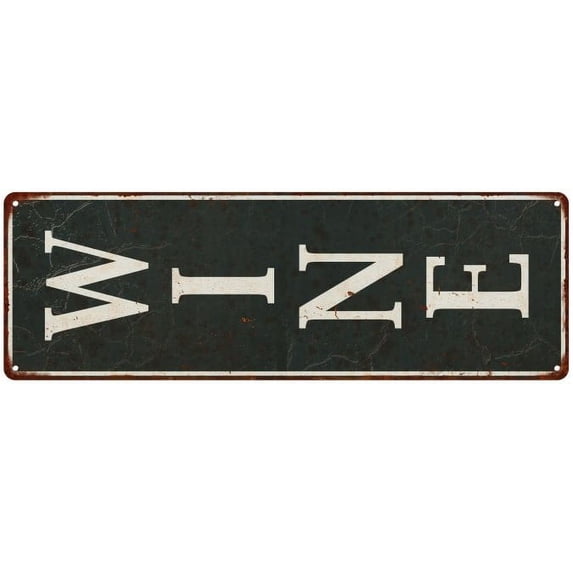 Vertical Wine Sign Vintage Look Metal Sign 6x18 106180062006