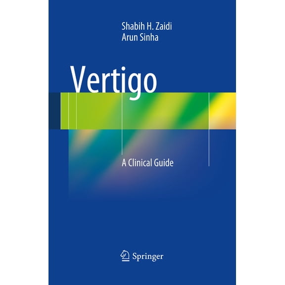 Vertigo: A Clinical Guide, (Paperback)