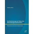 thumbnail image 1 of Vertikalisierung im Fokus des Bekleidungseinzelhandels : Wettbewerbsvorteile durch Handelsmarken (Paperback), 1 of 1