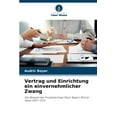 thumbnail image 1 of Vertrag und Einrichtung ein einvernehmlicher Zwang (Paperback), 1 of 1