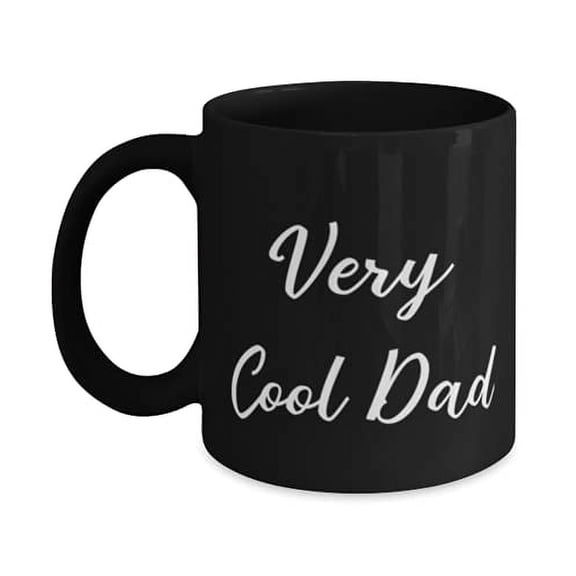 Very Cool Dad Daddy 11oz Mug, Funny Daddy Gifts, Cup F Dad