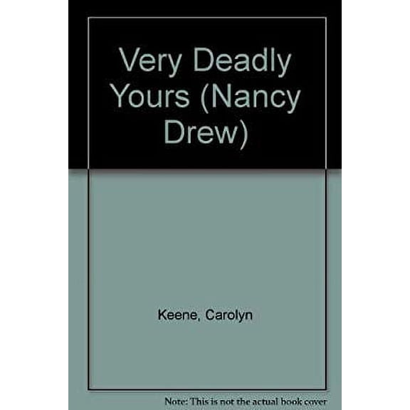 Pre-Owned Very Deadly Yours (Nancy Drew Casefiles, Case 20) (Paperback) 0671680617 9780671680619
