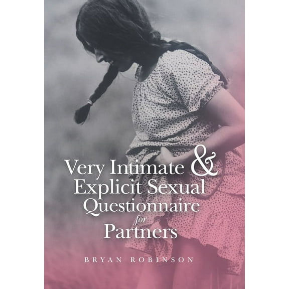 Very Intimate & Explicit Sexual Questionnaire for Partners (Hardcover)