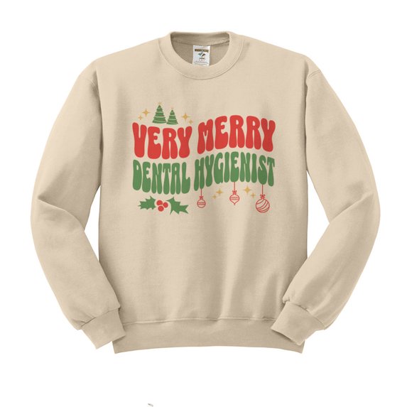 Very Merry Dental Hygienist Sweatshirt Unisex 2X-Large Sand