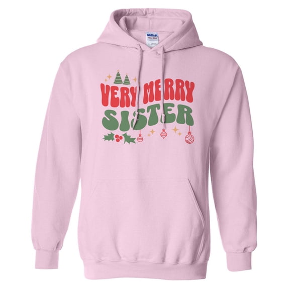 Very Merry Sister Hoodie Sweatshirt Unisex Small Pink