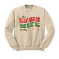 thumbnail image 1 of Very Merry Wife Sweatshirt Unisex 2X-Large Sand, 1 of 5