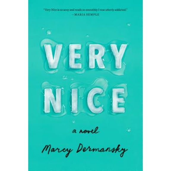 Pre-Owned Very Nice (Hardcover) 0525655638 9780525655633