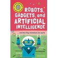 thumbnail image 1 of Very Short Introduction for Curious Youn Robots, Gadgets, and Artificial Intelligence: ... and How They Transform Our World, (Hardcover), 1 of 1