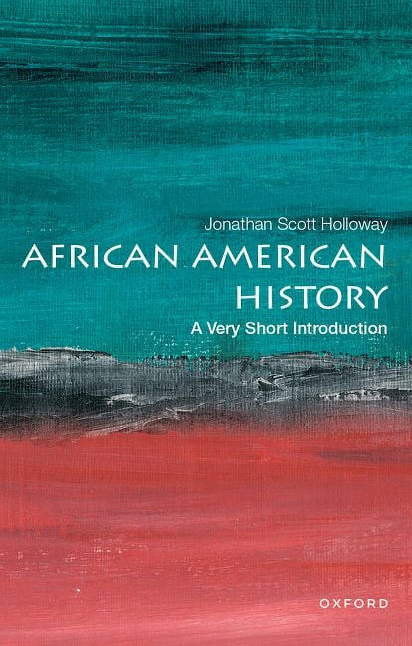 African Introductions Very Short Introductions African American History: A Very Short ...