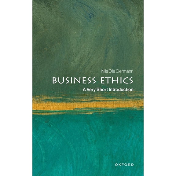 Very Short Introductions Business Ethics: A Very Short Introduction, (Paperback)