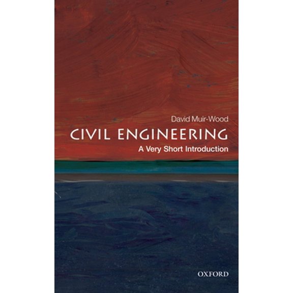 Pre-Owned Civil Engineering: A Very Short Introduction (Paperback) 019957863X 9780199578634