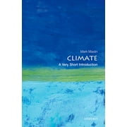 Very Short Introductions: Climate: A Very Short Introduction (Paperback)