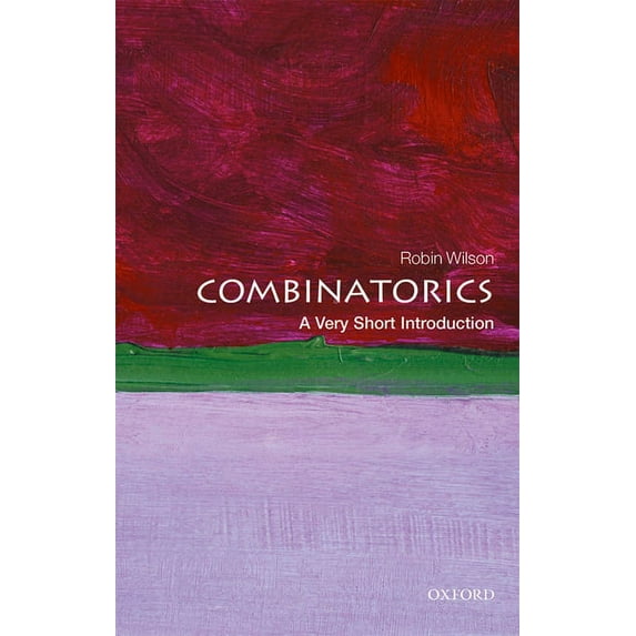 Very Short Introductions Combinatorics: A Very Short Introduction, (Paperback)