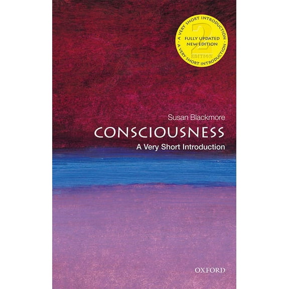 Very Short Introductions Consciousness: A Very Short Introduction, (Paperback)