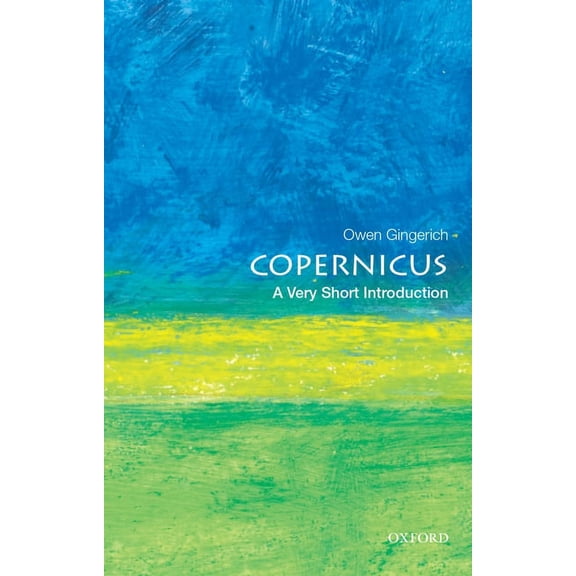 Very Short Introductions Copernicus: A Very Short Introduction, (Paperback)