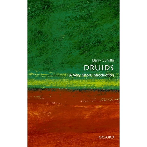 Very Short Introductions Druids: A Very Short Introduction, (Paperback)