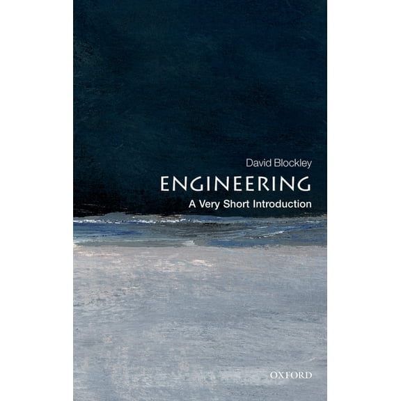 Very Short Introductions Engineering: A Very Short Introduction, (Paperback)