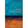 thumbnail image 1 of Very Short Introductions Forensic Psychology: A Very Short Introduction, (Paperback), 1 of 1