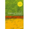 thumbnail image 1 of Very Short Introductions Forensic Science: A Very Short Introduction, (Paperback), 1 of 1