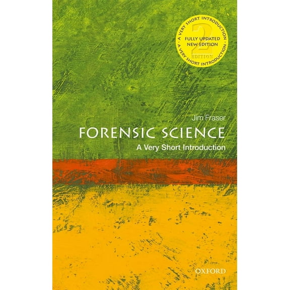 Very Short Introductions Forensic Science: A Very Short Introduction, (Paperback)