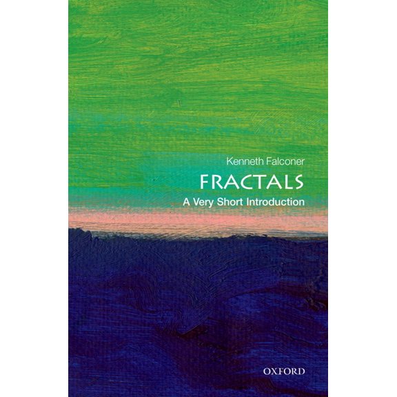 Very Short Introductions Fractals: A Very Short Introduction, (Paperback)