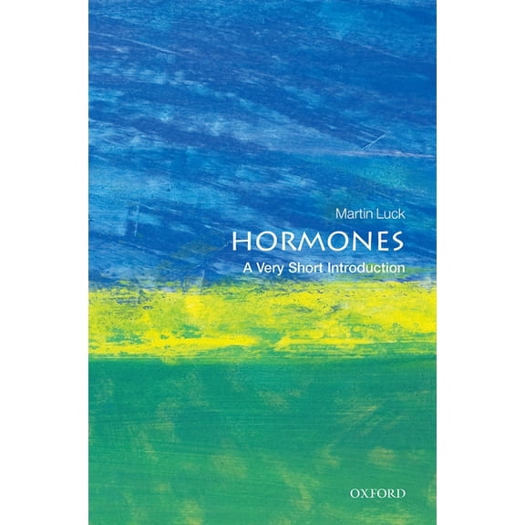 Very Short Introductions Hormones: A Very Short Introduction, (Paperback)