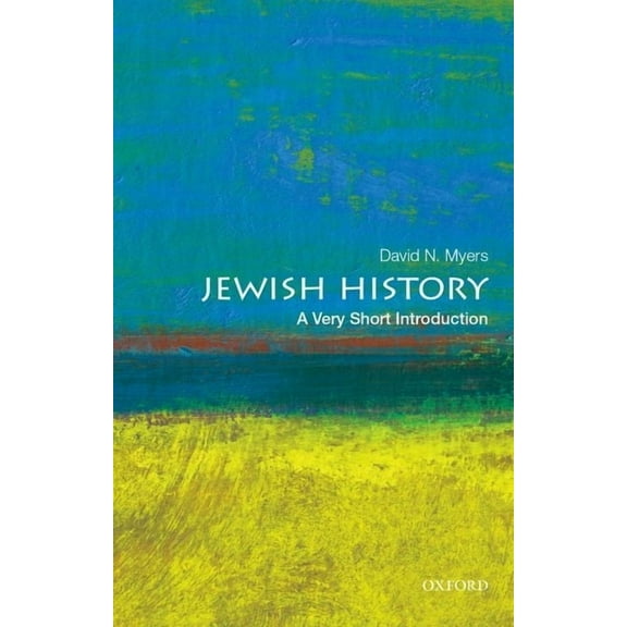 Very Short Introductions Jewish History: A Very Short Introduction, (Paperback)