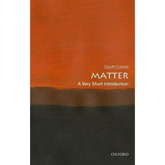 Very Short Introductions Matter: A Very Short Introduction, (Paperback)