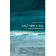 Very Short Introductions Metaphysics A Very Short Introduction, Paperback