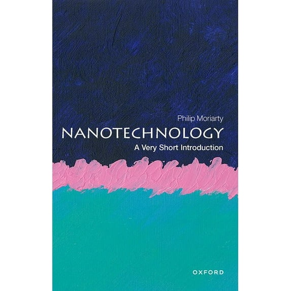 Very Short Introductions Nanotechnology: A Very Short Introduction, (Paperback)