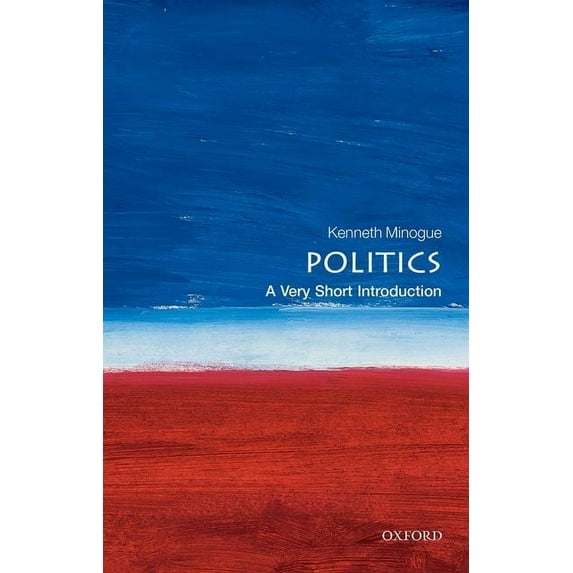 Very Short Introductions Politics: A Very Short Introduction, (Paperback)