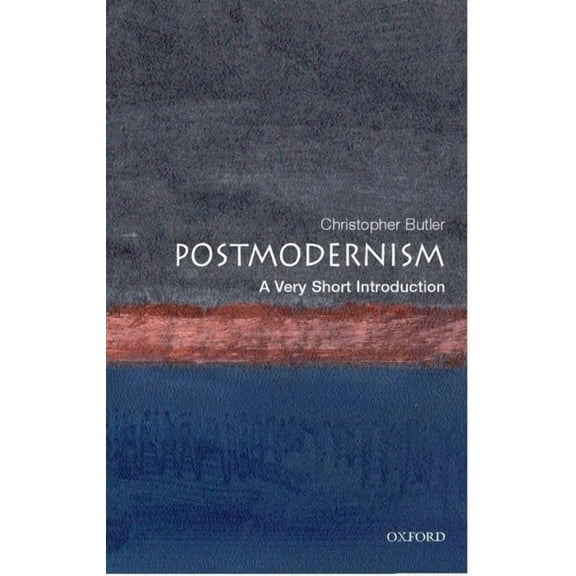 Very Short Introductions Postmodernism, Book 74, (Paperback)