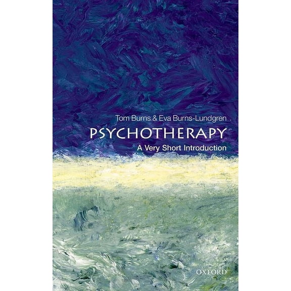 Very Short Introductions Psychotherapy: A Very Short Introduction, (Paperback)
