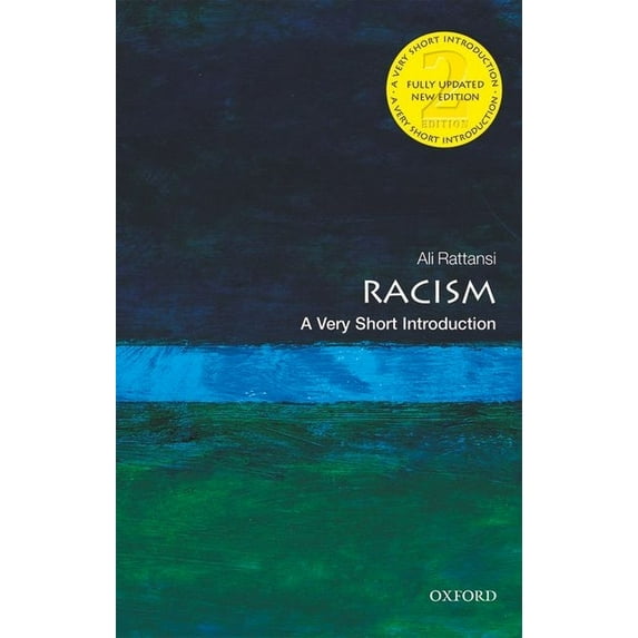 Very Short Introductions Racism: A Very Short Introduction, (Paperback)
