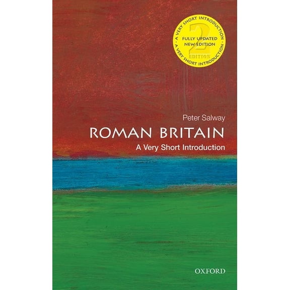 Very Short Introductions Roman Britain: A Very Short Introduction, (Paperback)