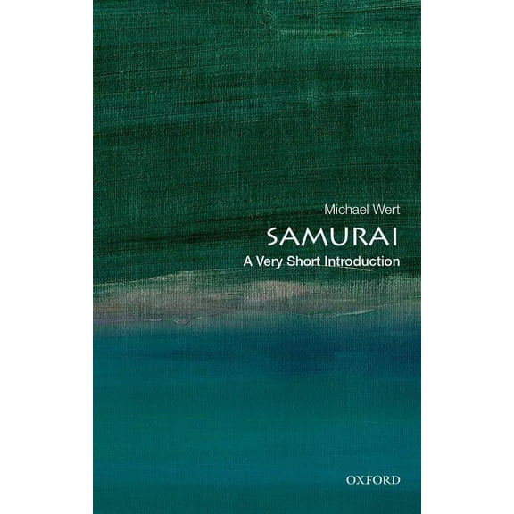 Very Short Introductions Samurai: A Very Short Introduction, (Paperback)
