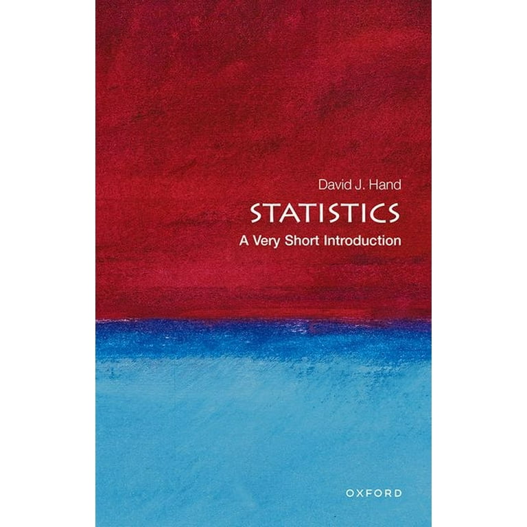Very Short Introductions Statistics: A Very Short Introduction
