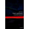 thumbnail image 1 of Very Short Introductions The Gothic: A Very Short Introduction, (Paperback), 1 of 1