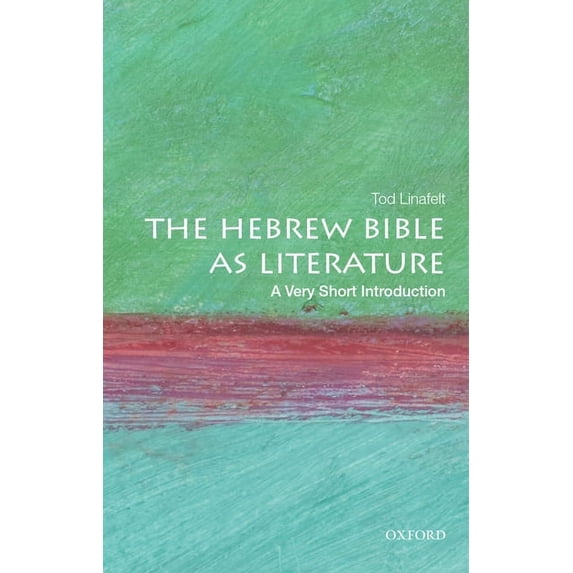 Very Short Introductions The Hebrew Bible as Literature: A Very Short Introduction, (Paperback)