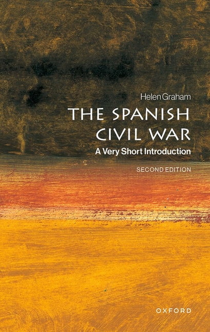 Very Short Introductions The Spanish Civil War: A Very Short Introduction, (Paperback)