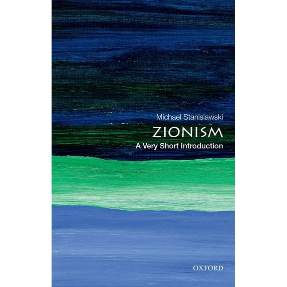 Very Short Introductions Zionism: A Very Short Introduction, (Paperback)