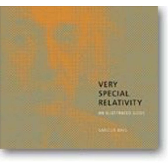 Pre-Owned Very Special Relativity: An Illustrated Guide (Hardcover) 067402611X 9780674026117